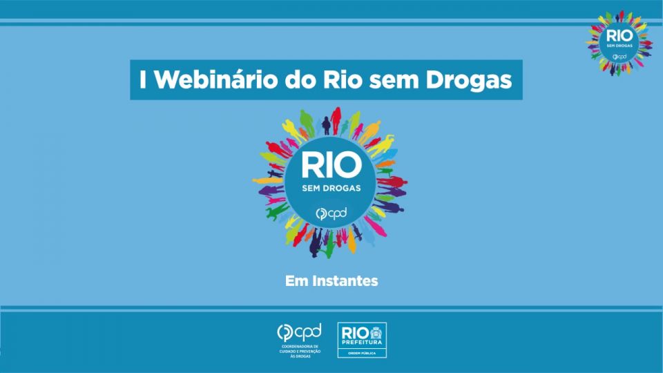 1º Webinário do Rio Sem Drogas